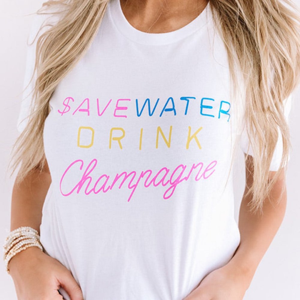 Grapahic tee save water drink champagne short sleeve brunch tee
